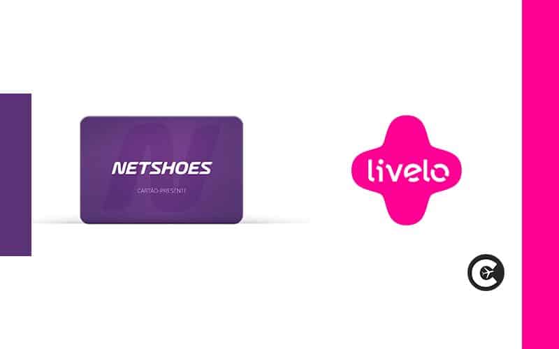 Saiba como se inscrever nesta oferta entre Netshoes e Livelo