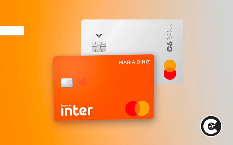 Cartão Inter ou C6 Bank